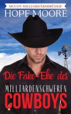 Fake-Ehe des milliardenschweren Cowboys