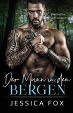 Der Mann in den Bergen