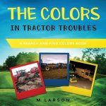 Colors in Tractor Troubles
