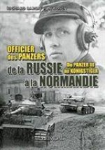Officier Des Panzers De La Russie a La Normandie