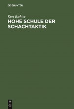 Hohe Schule Der Schachtaktik