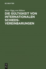 Die Gultigkeit Von Internationalen Schiedsvereinbarungen