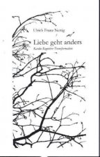 Liebe geht anders