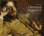 Giovanni Segantini als Portratmaler / Giovanni Segantini ritrattista (Bilingual edition)
