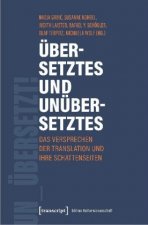 Übersetztes und Unübersetztes