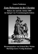 Zum Holocaust in der Ukraine