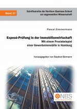 Expose-Prufung in der Immobilienwirtschaft. Mit einem Praxisbeispiel einer Gewerbeimmobilie in Hamburg