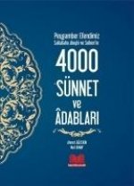 Peygamber Efendimizin 4000 Sünnet ve Adaplari