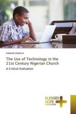 Use of Technology in the 21st Century Nigerian Church