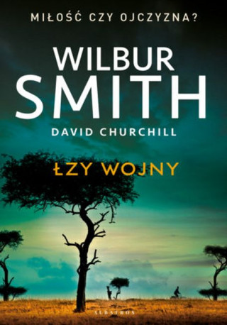 Łzy wojny (Wilbur Smith)(Miękka)