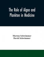 role of algae and plankton in medicine