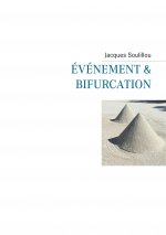 Evenement et bifurcation