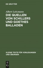 Die Quellen Von Schillers Und Goethes Balladen