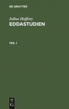 Julius Hoffory: Eddastudien. Teil 1