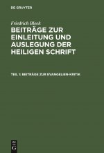 Beitrage Zur Evangelien-Kritik
