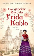 Das geheime Buch der Frida Kahlo