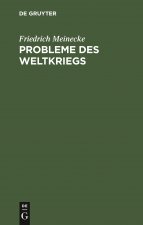 Probleme Des Weltkriegs