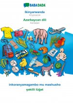 BABADADA, Ikinyarwanda - Azərbaycan dili, inkoranyamagambo mu mashusho - şəkilli luğət