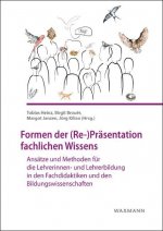 Formen der (Re-)Präsentation fachlichen Wissens