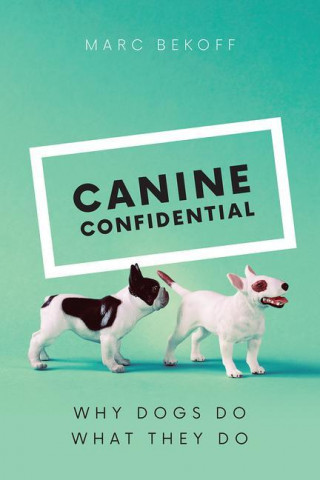 Canine Confidential (Brožovaná)