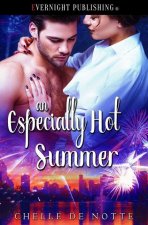 An Especially Hot Summer