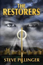 The Restorers: An epic battle of faith against mind control