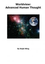 Worldview: Advanced Human Thought