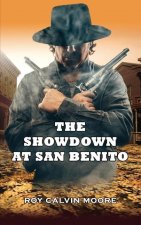Showdown at San Benito