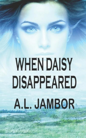 When Daisy Disappeared