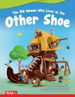 The Old Woman Who Lives in the Other Shoe