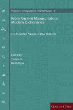 From Ancient Manuscripts to Modern Dictionaries
