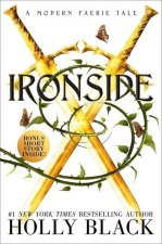 Ironside: A Modern Faerie Tale