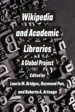 Wikipedia and Academic Libraries: A Global Project
