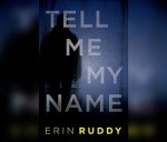 Tell Me My Name
