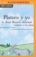 Platero Y Yo Contado a Los Ni?os (Narración En Castellano): Classicos Contados a Los Ni?os