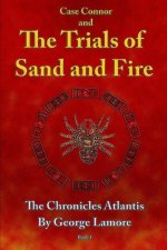 Case Connor and The Trials of Sand and Fire