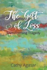Gift of Loss