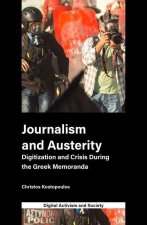 Journalism and Austerity: Digitization and Crisis During the Greek Memoranda