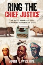 Ring the Chief Justice