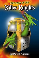 Case of the Killer Knights