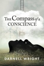 Compass of a Conscience