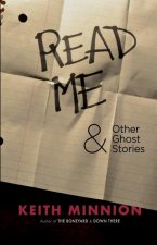 Read Me and Other Ghost Stories