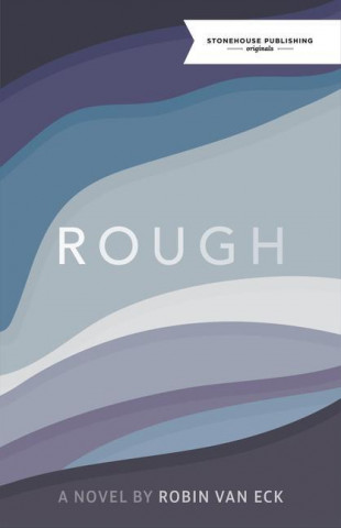 Rough