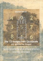 12 magischen Quadrate als goettliche Siegel