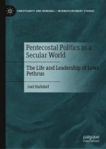Pentecostal Politics in a Secular World