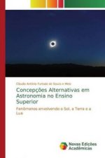 Concepcoes Alternativas em Astronomia no Ensino Superior