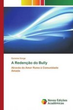 A Redenção do Bully