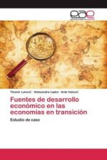 Fuentes de desarrollo económico en las economías en transición