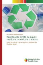 Reutilizacao direta de aguas residuais municipais tratadas
