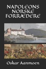 Napoleons norske forr?dere